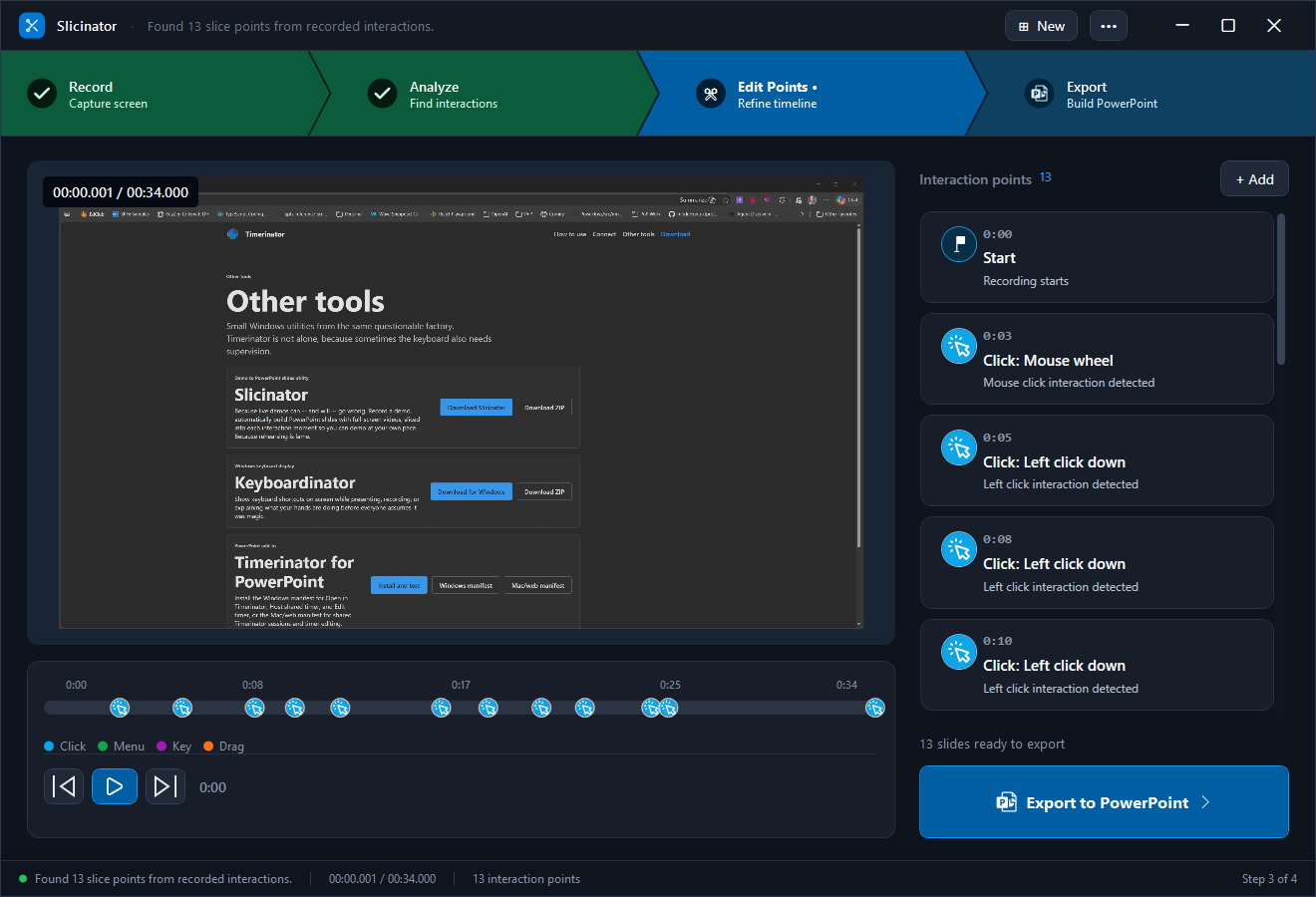 Slicinator editing interaction points in a recorded demo.